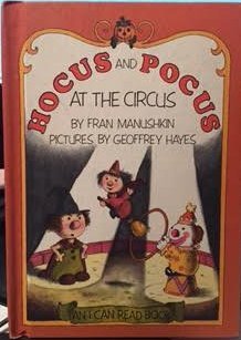 Imagen de archivo de Hocus and Pocus at the Circus (I CAN READ Books) a la venta por Reliant Bookstore