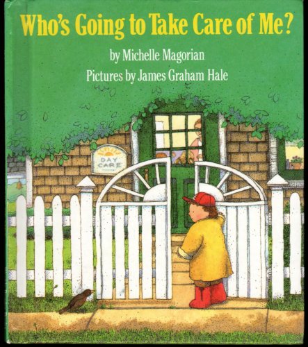 Imagen de archivo de Who's Going to Take Care of Me? a la venta por Better World Books: West