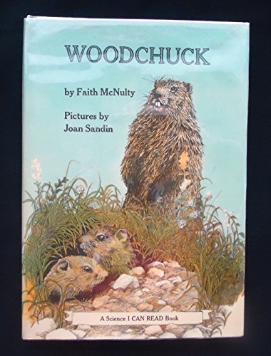 9780060241667: Woodchuck (Science I Can Read Book)