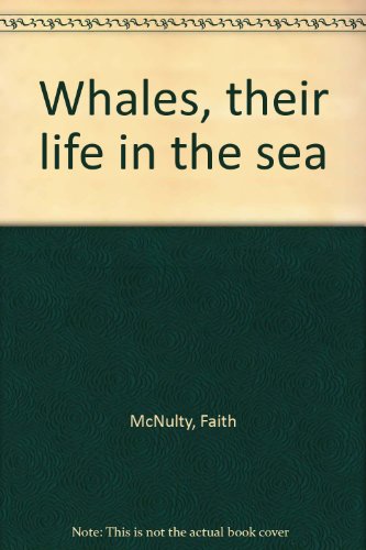 Stock image for Whales: Their Life in the Sea for sale by UHR Books