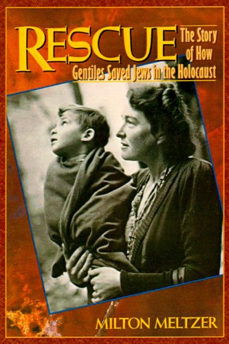 9780060242091: Rescue: The Story of How Gentiles Saved Jews in the Holocaust