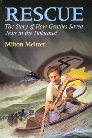 Stock image for Rescue : The Story of How Gentiles Saved Jews in the Holocaust for sale by Better World Books: West