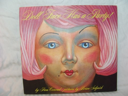 Stock image for Doll Face Has a Party! for sale by ThriftBooks-Dallas