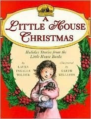 Stock image for A Little House Christmas: Holiday Stories from the Little House Books for sale by ThriftBooks-Atlanta