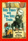 Imagen de archivo de Silly Times with Two Silly Trolls a la venta por ThriftBooks-Dallas