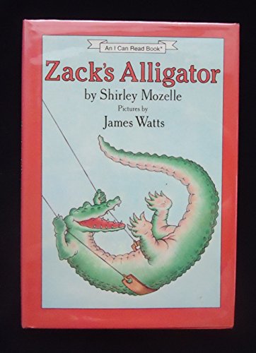 9780060243098: Title: Zacks alligator An I can read book