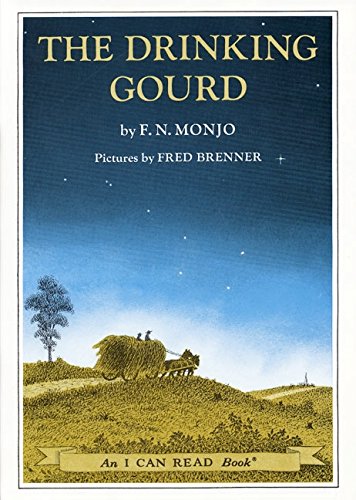 Stock image for The Drinking Gourd: A Story of the Underground Railroad (I Can Read Level 3) for sale by St Vincent de Paul of Lane County