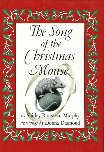 Beispielbild fr The Song of the Christmas Mouse zum Verkauf von Wonder Book