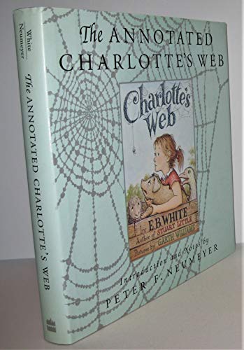 9780060243876: The Annotated Charlotte's Web