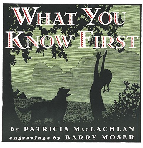 Imagen de archivo de What You Know First. a la venta por Quinn & Davis Booksellers