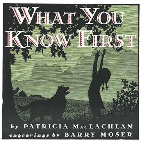 Stock image for What You Know First for sale by Better World Books