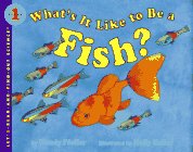 9780060244286: What's it Like to be a Fish? (Let's Read-&-find-out Science S.)