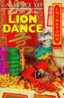 The Case of the Lion Dance (Chinatown Mystery) (9780060244484) by Yep, Laurence