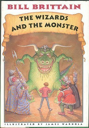 9780060244545: The Wizards and the Monster