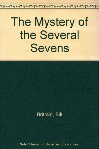 9780060244590: The Mystery of the Several Sevens