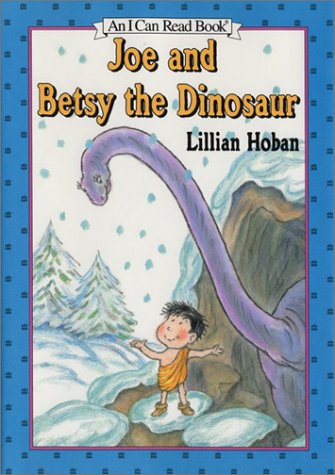 Imagen de archivo de Joe and Betsy the Dinosaur (An I Can Read Book) a la venta por Your Online Bookstore
