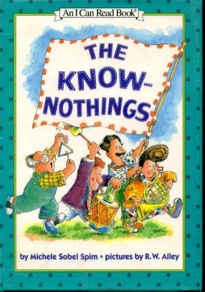 Imagen de archivo de The Know-Nothings (An I Can Read Book) a la venta por SecondSale