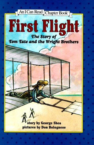 9780060245030: First Flight: The Story of Tom Tate and the Wright Brothers
