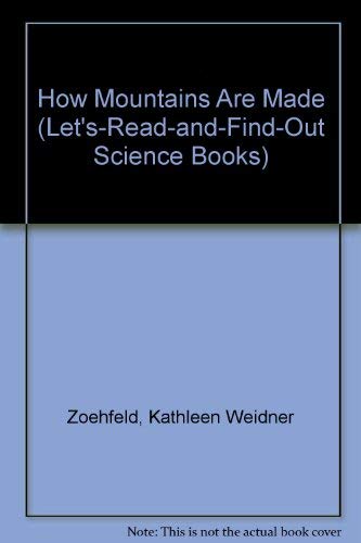 Stock image for How Mountains Are Made for sale by Better World Books
