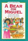 9780060245214: A Bear for Miguel (I Can Read!)