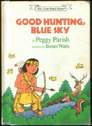 9780060246617: Good Hunting, Blue Sky (An I Can Read Book)