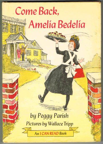 Beispielbild fr COME BACK, AMELIA BEDELIA An I Can Read Book zum Verkauf von Wonder Book