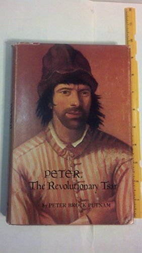 Beispielbild fr Peter the Revolutionary Tsar zum Verkauf von Booketeria Inc.