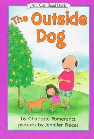 9780060247836: The Outside Dog (An I Can Read Book)