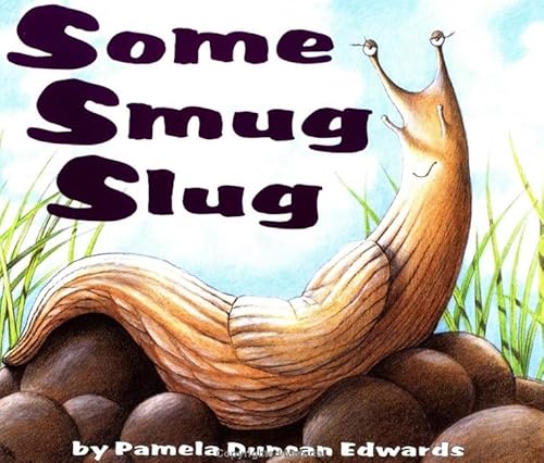 9780060247898: Some Smug Slug