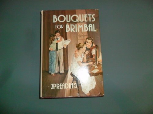 Imagen de archivo de Bouquets for Brimbal a la venta por G.J. Askins Bookseller