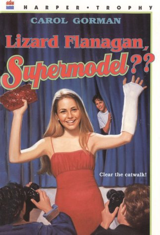 9780060248680: Lizard Flanagan, Supermodel??