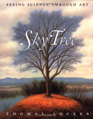 9780060248833: Sky Tree: Seeing Science Through Art