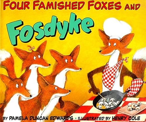 Stock image for Four Famished Foxes and Fosdyke for sale by HPB Inc.