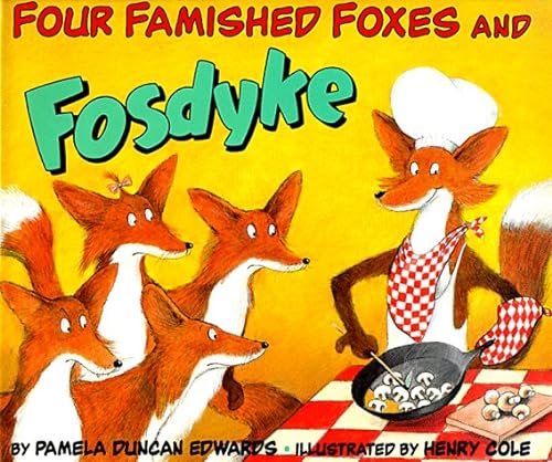 9780060249250: Four Famished Foxes and Fosdyke