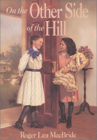 Imagen de archivo de On the Other Side of the Hill (The Rocky Ridge Years/Little House) a la venta por Half Price Books Inc.