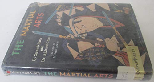 Imagen de archivo de The Martial Arts a la venta por Better World Books: West