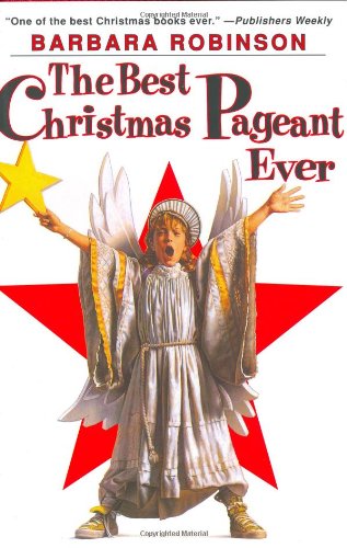 Imagen de archivo de The Best Christmas Pageant Ever a la venta por Ergodebooks