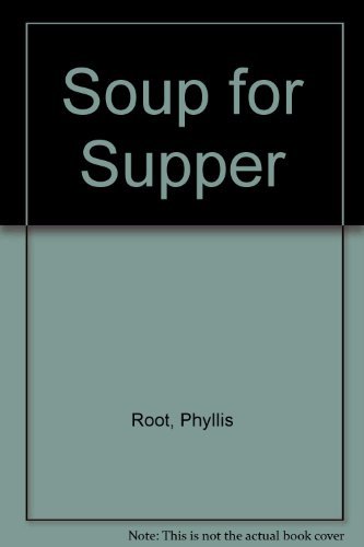 Imagen de archivo de Soup for Supper a la venta por Hawking Books