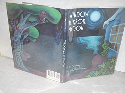 Window, Mirror, Moon (A Charlotte Zolotow Bk.)