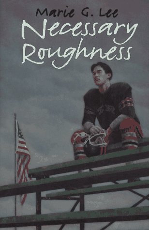 9780060251246: Necessary Roughness