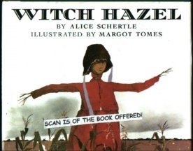 Beispielbild fr Witch Hazel zum Verkauf von Wonder Book