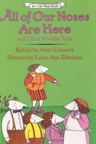 9780060252885: All of Our Noses Are Here: And Other Noodle Tales (An I Can Read Book)