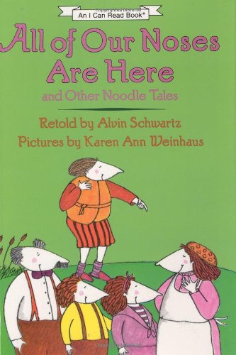 9780060252885: All of Our Noses Are Here: And Other Noodle Tales