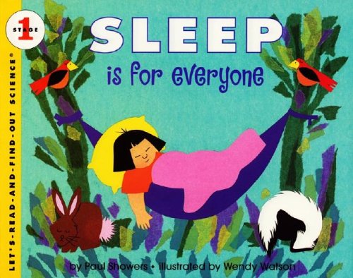 9780060253936: Sleep Is for Everyone: Stage 1 (Let's Read-And-Find-Out Science. Stage 1)