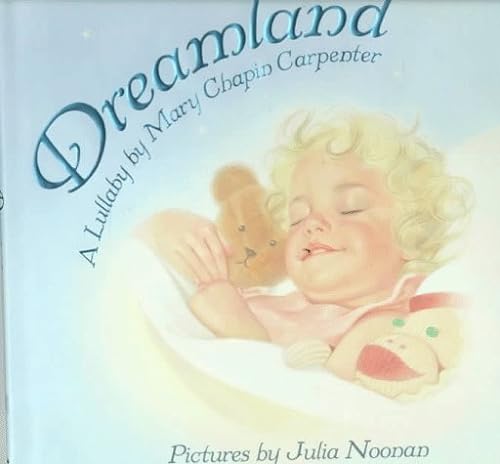 Beispielbild fr Dreamland: A Lullaby zum Verkauf von HPB-Red