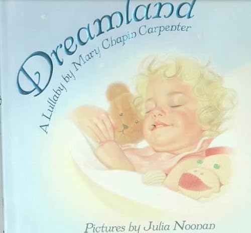 Stock image for Dreamland: A Lullaby for sale by HPB-Red