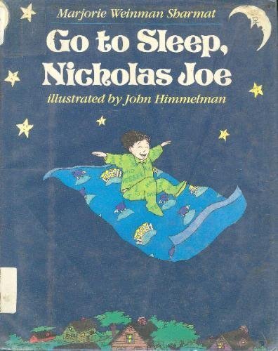 Stock image for Go to Sleep, Nicholas Joe for sale by Blue Vase Books