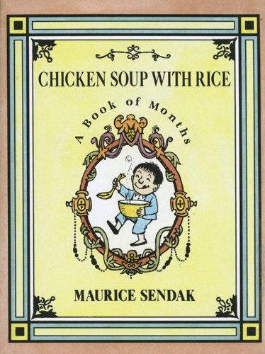 9780060255350: Chicken Soup with Rice: A Book of Months (The Nutshell Library)