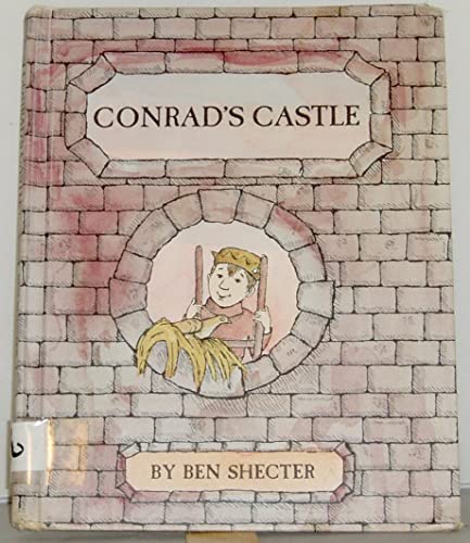 Conrad's Castle (9780060255732) by Shecter, Ben