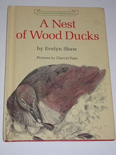 9780060255916: A Nest of Wood Ducks (Science I Can Read Book)